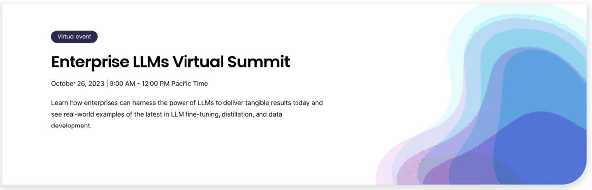 Snorkel AI's Enterprise LLM Virtual Summit drew 1,000 attendees with speakers from Contextual AI, Google, Meta, Stanford, and Together AI.